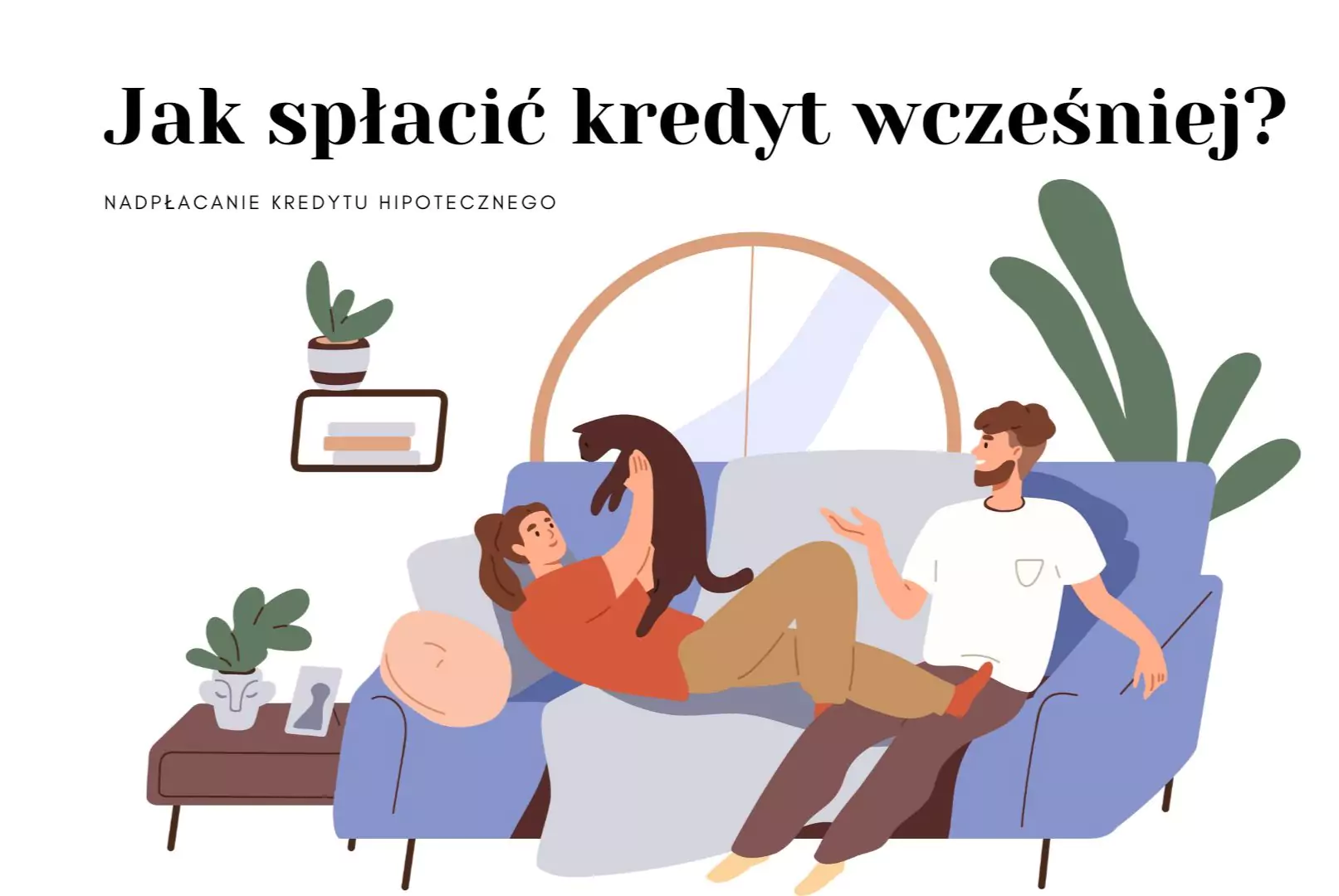 Nadpłacanie kredytu hipotecznego w UK - Jak spłacić kredyt wcześniej?