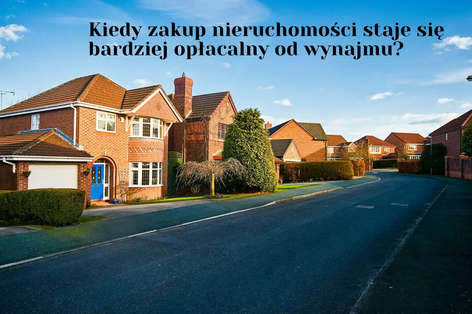 Kiedy zakup nieruchomości staje się bardziej opłacalny od wynajmu?